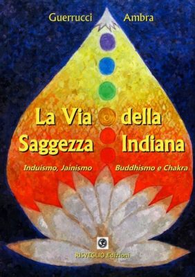  Cittadini del Mondo: Un Viaggio Spirituale Attraverso la Saggezza Indiana